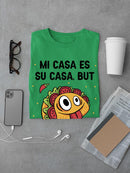 My Taco Is My Taco T-shirt -SmartPrintsInk Designs