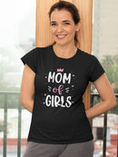 Mom Of Girls T-shirt -SmartPrintsInk Designs