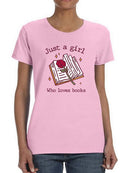 Just A Girl Who Loves Books T-shirt -SmartPrintsInk Designs