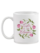 Life Is In Blook Garland Mug -SmartPrintsInk Designs