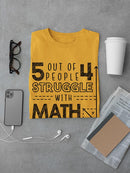 5 Out Of 4 People T-shirt -SmartPrintsInk Designs
