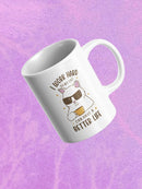 Work Hard Better Life Cat Mug -SmartPrintsInk Designs