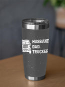 Husband Dad Trucker Tumbler -SmartPrintsInk Designs