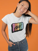 Proud Ally Bubblegum Text T-shirt -SmartPrintsInk Designs