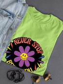 Never Stop Being You Daisy T-shirt -SmartPrintsInk Designs