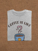 Coffee Is Like Drinking Sunshine T-shirt -SmartPrintsInk Designs
