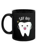 Cute Tooth Say Ah! Mug -SmartPrintsInk Designs
