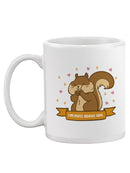 Cute Squirrel I'm Nuts About You Mug -SmartPrintsInk Designs