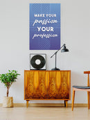 Your Passion Your Profession Wall Art -SmartPrintsInk Designs