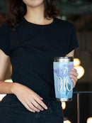 Dream Big Tumbler -SmartPrintsInk Designs