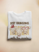 Hanging With The Girls Sweatshirt -SmartPrintsInk Designs