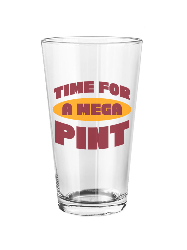 Time For A Mega Pint Pint Glass -SmartPrintsInk Designs