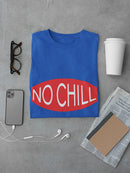 No Chill Red Logo Men's T-shirt