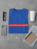 More Love Love More Red Logo Men's T-shirt