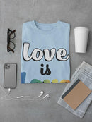 Love Is Love T-shirt -SPIdeals Designs