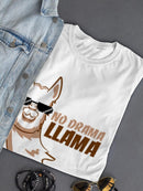 The No Drama Llama. T-shirt -SPIdeals Designs