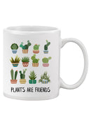 Plants Are Friends! Mug -SPIdeals Designs