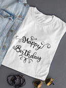 Happy Birthday T-shirt -SPIdeals Designs