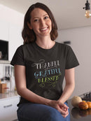 Thankful, Grateful And Blessed T-shirt -SPIdeals Designs