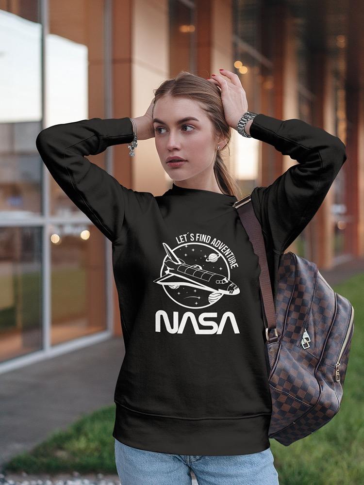 Let's Find Adventure Slogan Sweatshirt Women's -NASA Designs