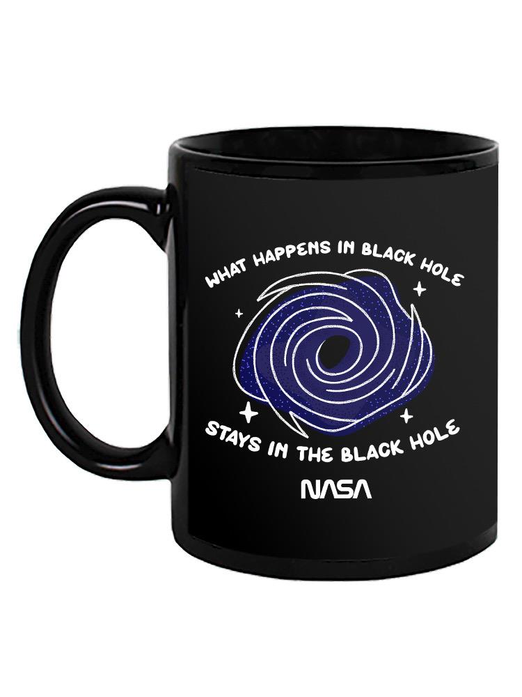 What Happens In Black Hole Mug -NASA Designs