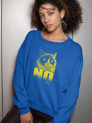 Grumpy Cat With The Word No Sweatshirt Women's -T-Line Designs