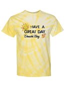 Have A Great Day Tie-Dye Cyclone -