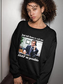 Call Me Asap As Possible Sweatshirt The Office
