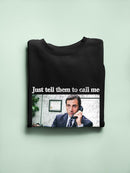 Call Me Asap As Possible Sweatshirt The Office