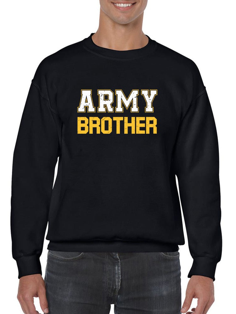 Army Brother Graphic Sweatshirt Men's -Army Designs