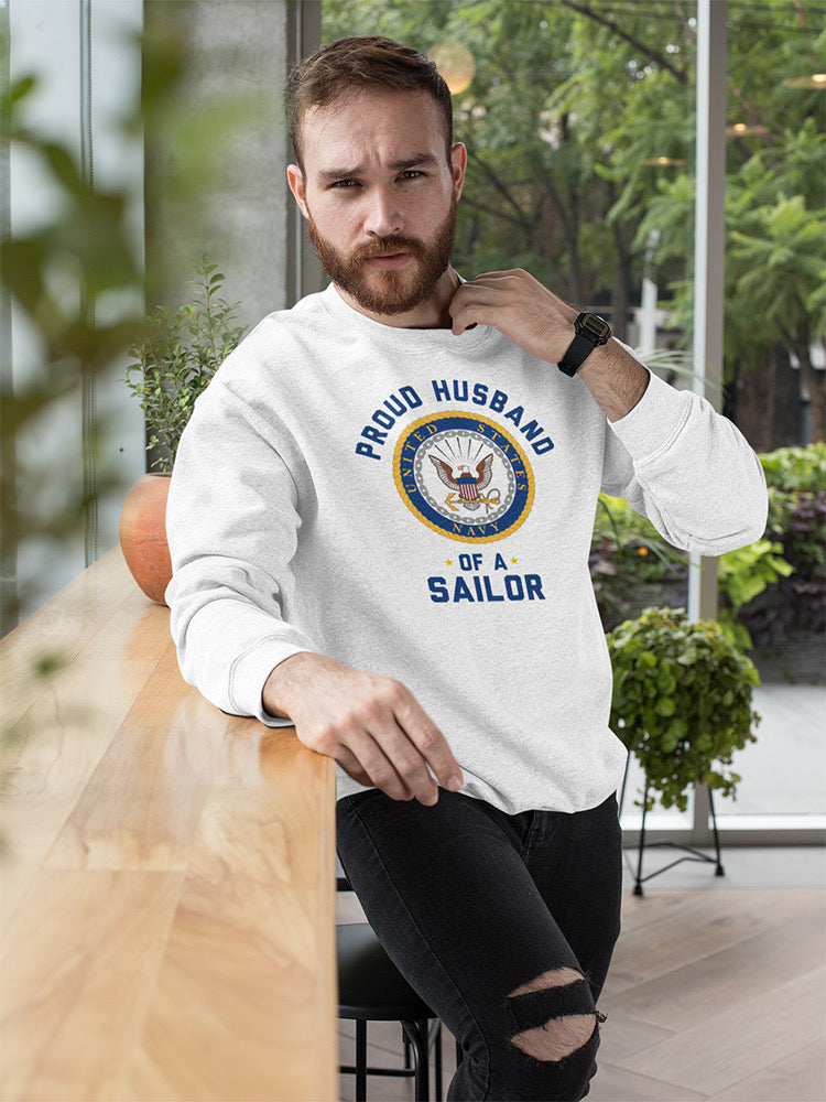 Proud Husband Of A Sailor Phrase Sweatshirt Men's -Navy Designs