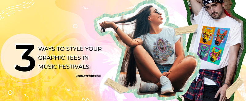 3 WAYS TO STYLE YOUR GRAPHIC TEES IN MUSIC FESTIVALS.