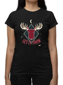 Let It Snow Moose Rustic Nature-Themed Holiday Gift  Women's T-shirt