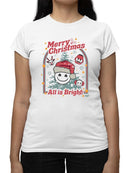 All Is Bright Christmas Winter Snowflake Design  Women's T-shirt