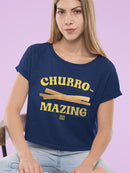 Churro-Mazing Fun Retro Foodie Design Women's Crop Tee