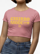 Churro Mode On Bold Retro  Design Women's Crop Tee