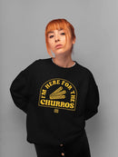 Here For The Churros - Bold Retro Snack Lover Graphic Design Women's Sweatshirt