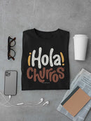 Hola Churros  - Bold And Playful Dessert Art Print Men's T-shirt