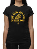 Here For The Churros - Bold Retro Snack Lover Graphic Design  Women's T-shirt
