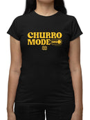 Churro Mode On Bold Retro  Design  Women's T-shirt