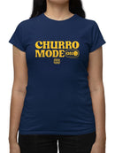 Churro Mode On Bold Retro  Design  Women's T-shirt