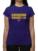 Churro Mode On Bold Retro  Design  Women's T-shirt