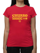 Churro Mode On Bold Retro  Design  Women's T-shirt