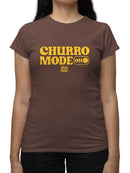 Churro Mode On Bold Retro  Design  Women's T-shirt