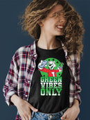 Officially Licensed ICEE Green Vibes Only - Festive St. Patrick's Fun Day Graphic Women's T-shirt