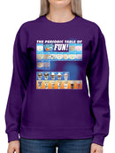 Periodic Table of Fun - Dippin’ Dots Ice Cream Graphic Women's Sweatshirt