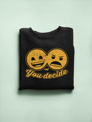 You Decide - Dual Mood Emoji Retro Graphic Men's Sweatshirt