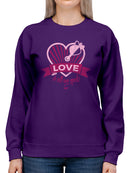 Love Is All We Need - Romantic Heart Graphic Women's Sweatshirt
