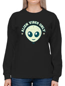 Alien Emoji Vibes Only - Retro UFO Space Graphic Women's Sweatshirt