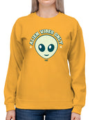 Alien Emoji Vibes Only - Retro UFO Space Graphic Women's Sweatshirt